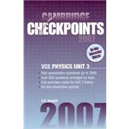Cambridge Checkpoints VCE Physics Unit 3 2007