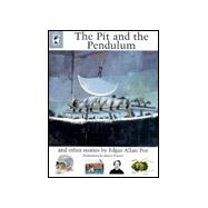 The Pit and the Pendulum and Other Stories The Whole Story