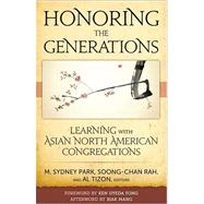 Honoring the Generations: Learning with Asian North American Congregations