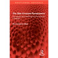 The Star-Crossed Renaissance