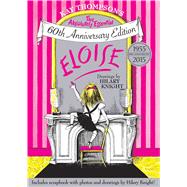 Eloise The Absolutely Essential 60th Anniversary Edition