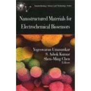Nanostructured Materials for Electrochemical Biosensors