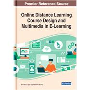 Online Distance Learning Course Design and Multimedia in E-Learning