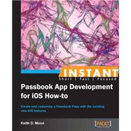 Instant Passbook App Development for Ios 6 How-to