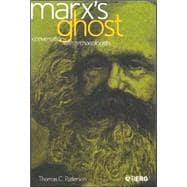 Marx's Ghost Conversations with Archaeologists