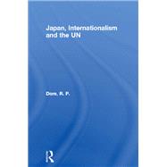 Japan, Internationalism and the UN