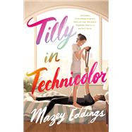 Tilly in Technicolor