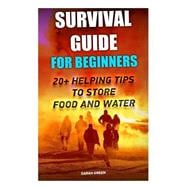 Survival Guide for Beginners