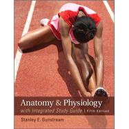 Anatomy & Physiology with Integrated Study Guide and Connect Plus/APR Online/PhILS Online