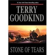 Stone of Tears A Sword of Truth Novel