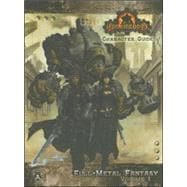 Iron Kingdoms Character Guide : Full-Metal Fantasy, Volume One
