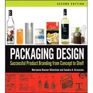 Packaging Design : Successful Product Branding from Concept to Shelf,9781118027066