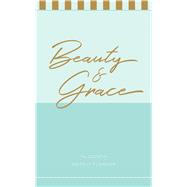 Beauty & Grace 2019 Weekly Planner