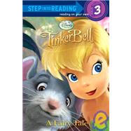 Tinker Bell a Fairy Tale