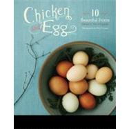 Chicken and Egg: 10 Prints