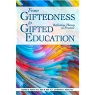 From Giftedness to Gifted Education