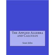 The Applied Algebra and Calculus