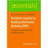 Rechtliche Aspekte im Building Information Modeling (BIM)