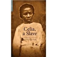 Celia, a Slave