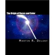 The Origin of Races and Color
