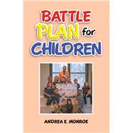 Battle Plan for Children