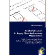 Relational Factors in Supply Chain Performance Measurement