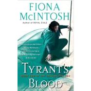 Tyrant's Blood : Book 2 of the Valisar Trilogy