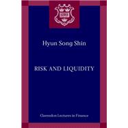 Risk and Liquidity