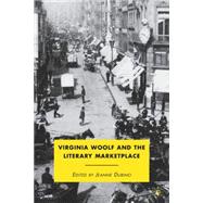 Virginia Woolf and the Literary Marketplace