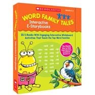 Word Family Tales Interactive E-Storybooks 25 E-books With Engaging Interactive Whiteboard Activities That Teach the Top Word Families