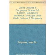 World Cultures & Geography, Grades 6-8 Eastern Hemisphere Workbook