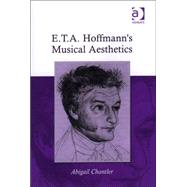 E.t.a. Hoffmann's Musical Aesthetics