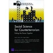 Social Science for Counterterrorism Putting the Pieces Together