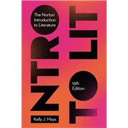 The Norton Introduction to Literature - Fifteenth Portable Edition