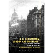 G.K. Chesterton, London and Modernity