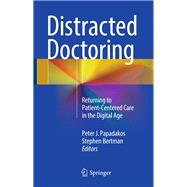 Distracted Doctoring