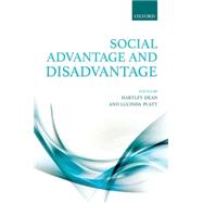 Social Advantage and Disadvantage
