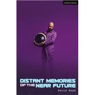 Distant Memories of the Near Future