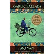 GARLIC BALLADS 2E PA             ,9781611457070