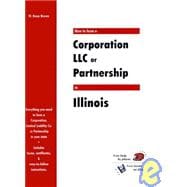 How to Form a Corporation, LLC or Partnership in Illinois