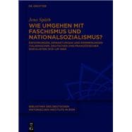 Wie umgehen mit Faschismus und Nationalsozialismus?