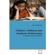 Children's Wellness and Academic Performance