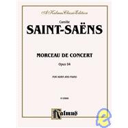 Morceau De Concert, Op. 94: A Kalmus Classic Edition, For Horn and Piano