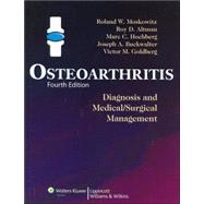 Osteoarthritis Diagnosis and Medical/Surgical Management