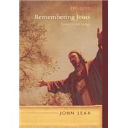 Remembering Jesus