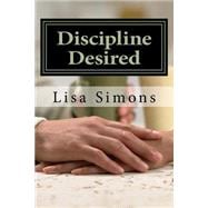 Discipline Desired