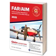 FAR/AIM: Federal Aviation Regulations/Aeronautical Information Manual