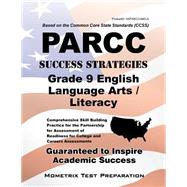 PARCC Success Strategies Grade 9 English Language Arts/Literacy