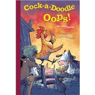 Cock-a-Doodle-Oops!