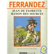 Jean de Florette/ Manon des sources